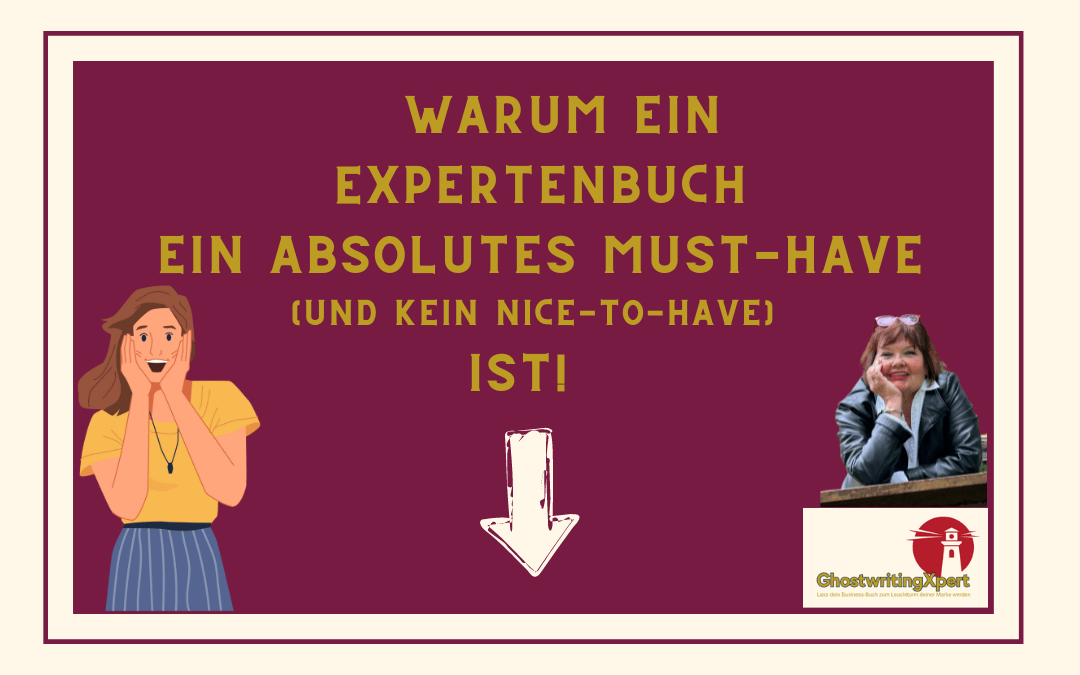 Warum ein Expertenbuch ein Must-Have (und kein Nice-to-Have) ist